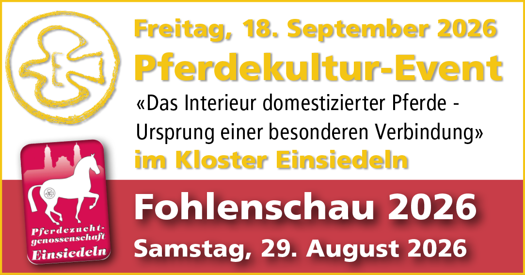 Freitag, 18. September 2026 Pferdekultur-Event «Das Interieur domestizierter Pferde - Ursprung einer besonderen Verbindung» im Kloster Einsiedeln